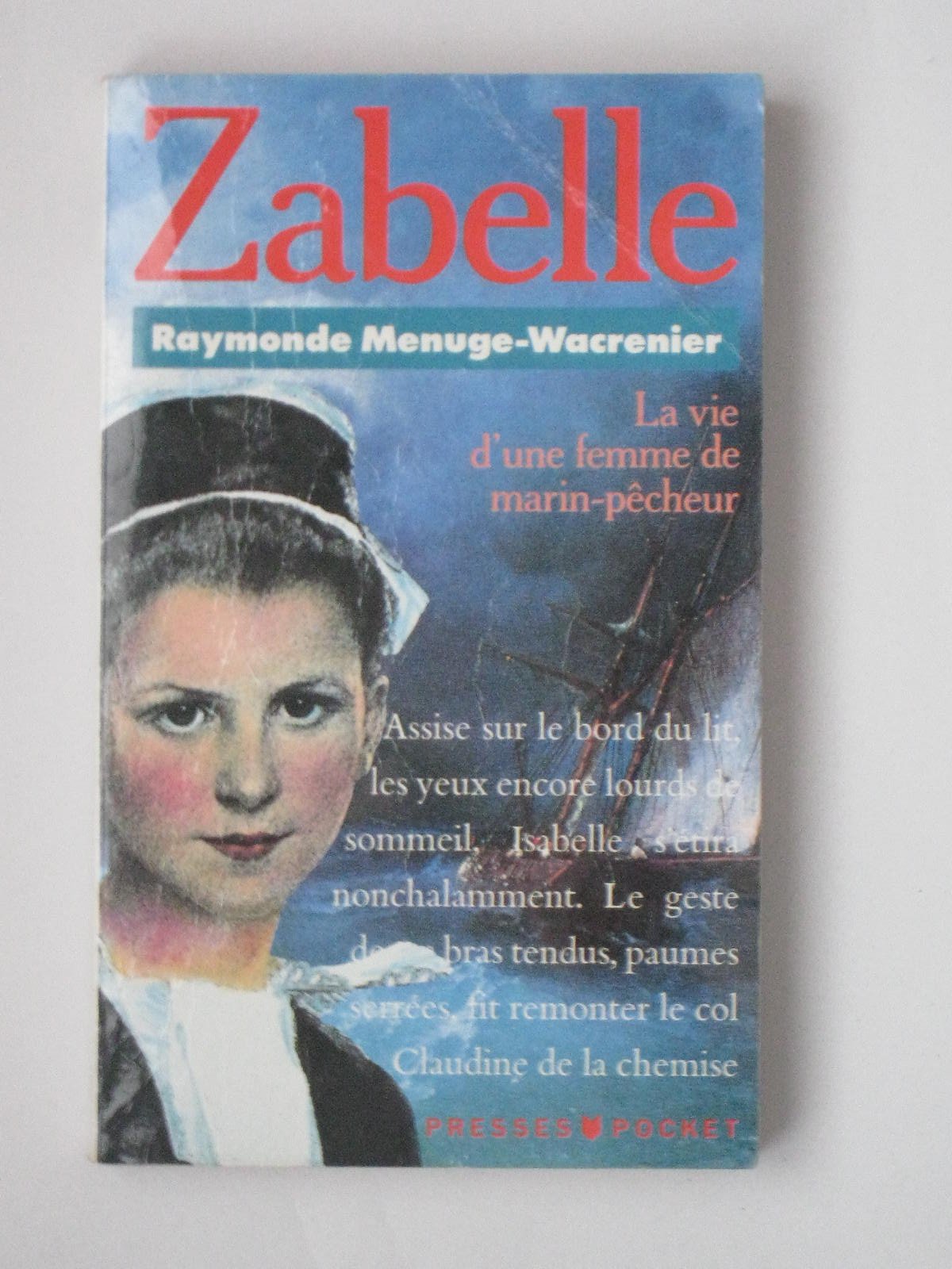 Zabelle : la vie d'une femme de marin-pêcheur book