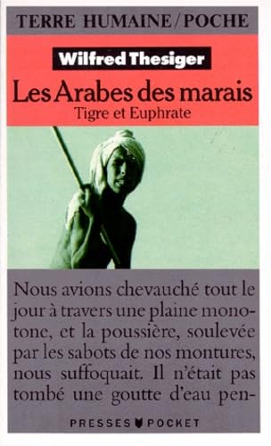 Les Arabes Des Marais. Tigre Et Euphrate Books