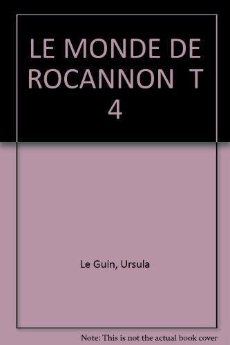Le Monde De Rocannon T 4 Books