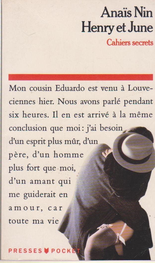 Cahiers secrets : Henry & June : octobre 1931-octobre 1932 book