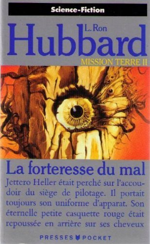 Mission Terre. Vol. 2. La Forteresse du mal book