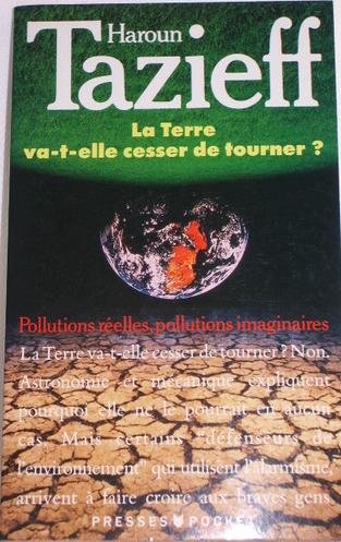 La Terre va-t-elle cesser de tourner ? Books