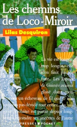 Les Chemins de Loco-Miroir Books