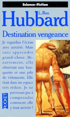 Mission Terre. Vol. 7. Destination vengeance Books