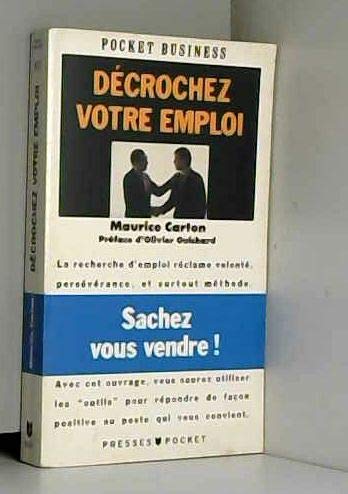 Décrochez votre emploi : sachez vous vendre Books
