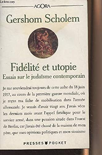 Fidélité et utopie : essais sur le judaïsme contemporain Books