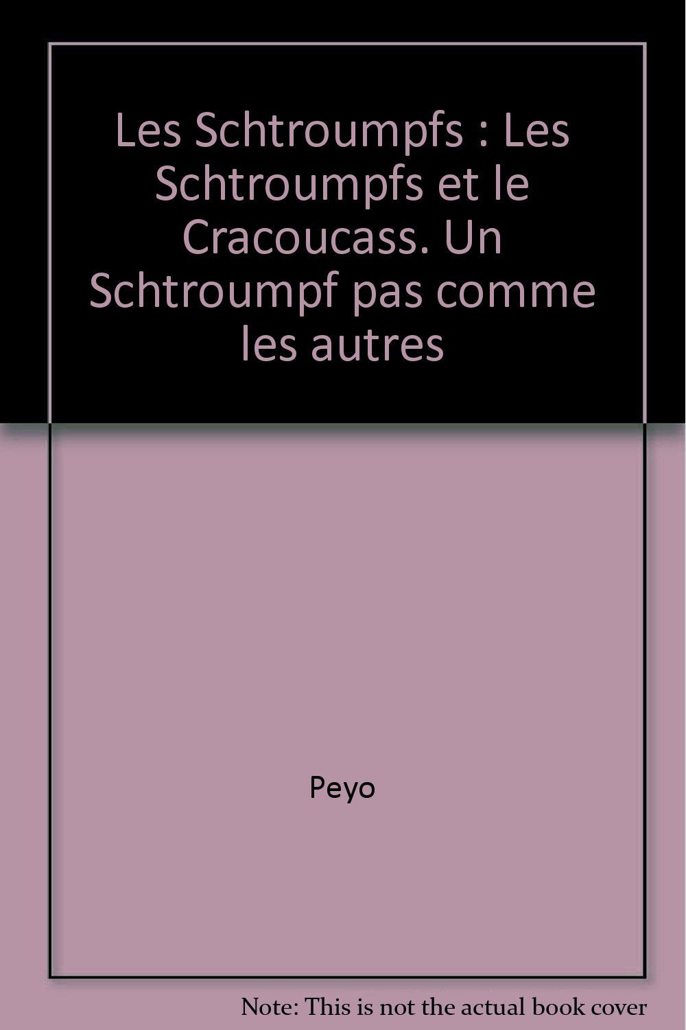 Histoires de Schtroumpfs. Vol. 1. Les Schtroumpfs et le cracoucass. Un Schtroumpf pas comme les autres Manga