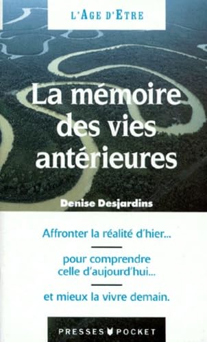 La mémoire des vies antérieures : ascèses et vies successives Books