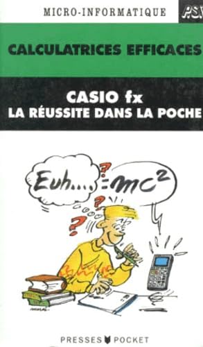 Calculatrices Casio FX : la réussite dans la poche Books
