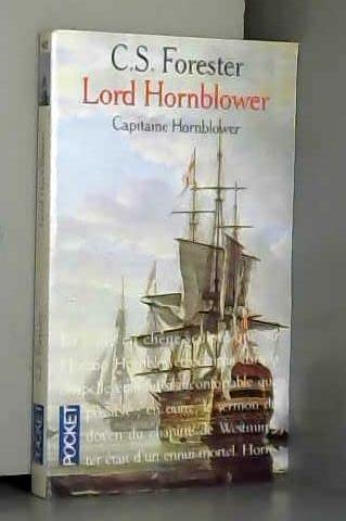 Capitaine Hornblower. Vol. 7. Lord Hornblower Books