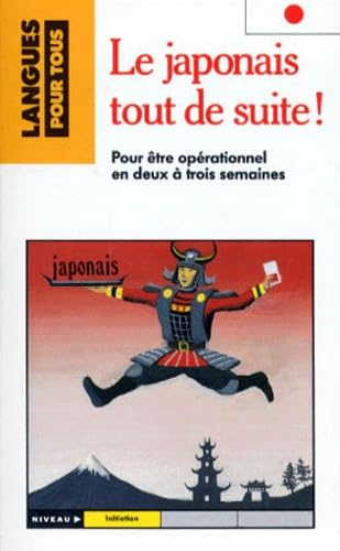 Le japonais tout de suite ! Books