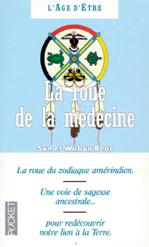 La roue de la médecine: Pour une astrologie de la Terre Books
