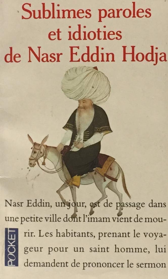 Sublimes paroles et idioties de Nasr Eddin Hodja Books