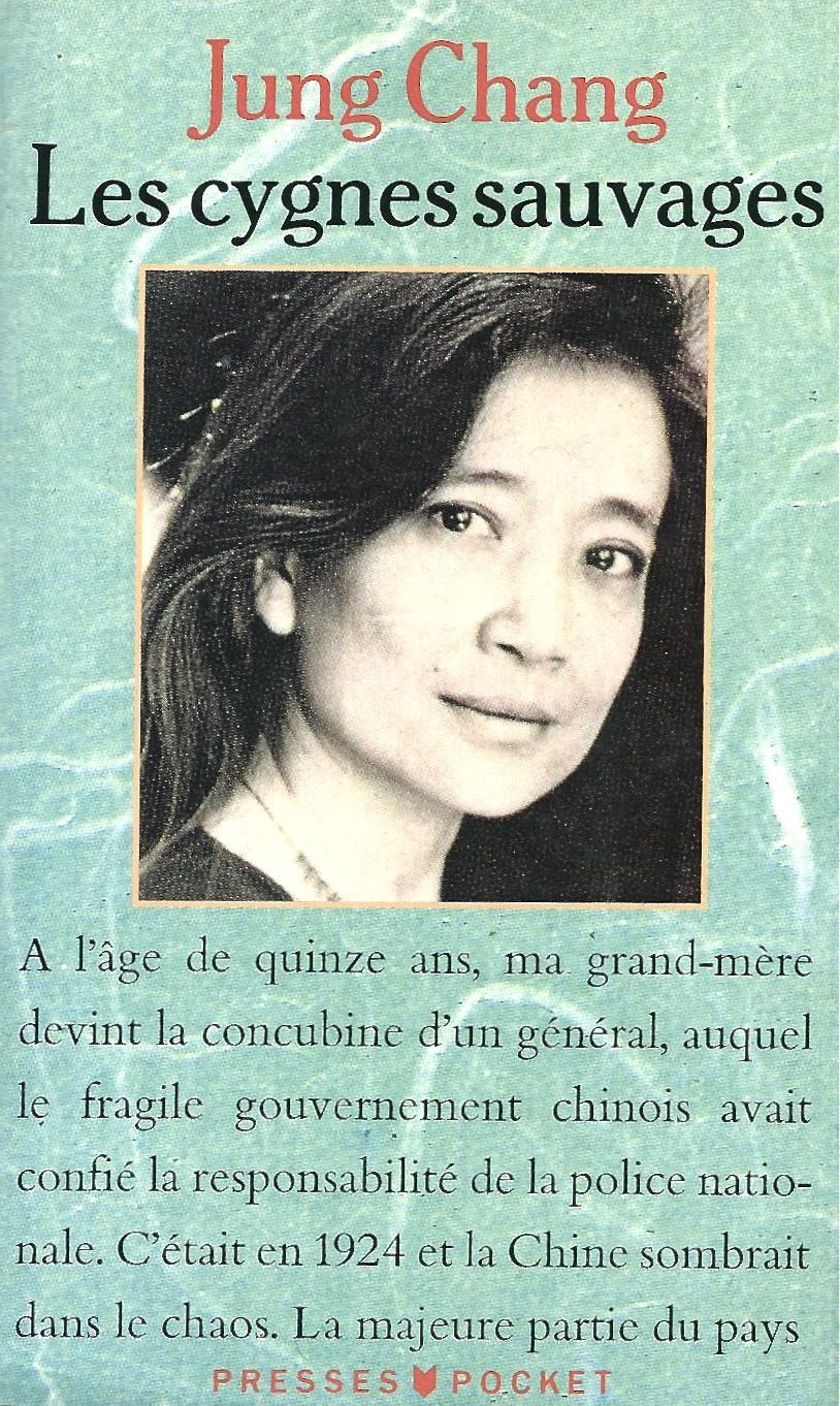 Cygnes Sauvages: Les mémoires d'une famille chinoise de l'Empire céleste à Tiananmen Classics