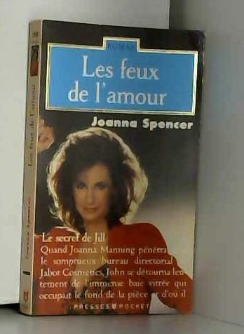 Les Feux de l'amour. Vol. 1. Le Secret de Jill Books