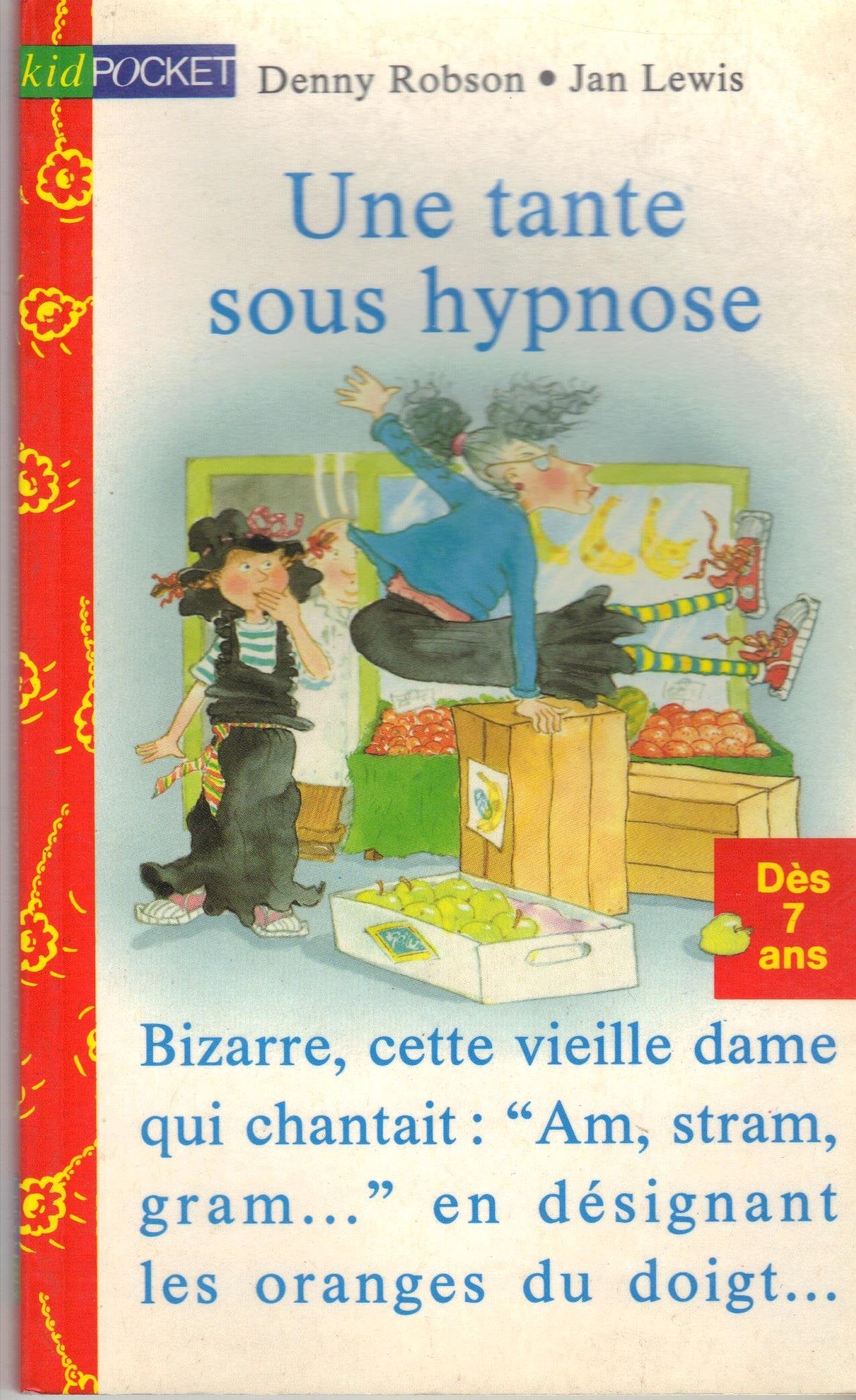 Une tante sous hypnose Books