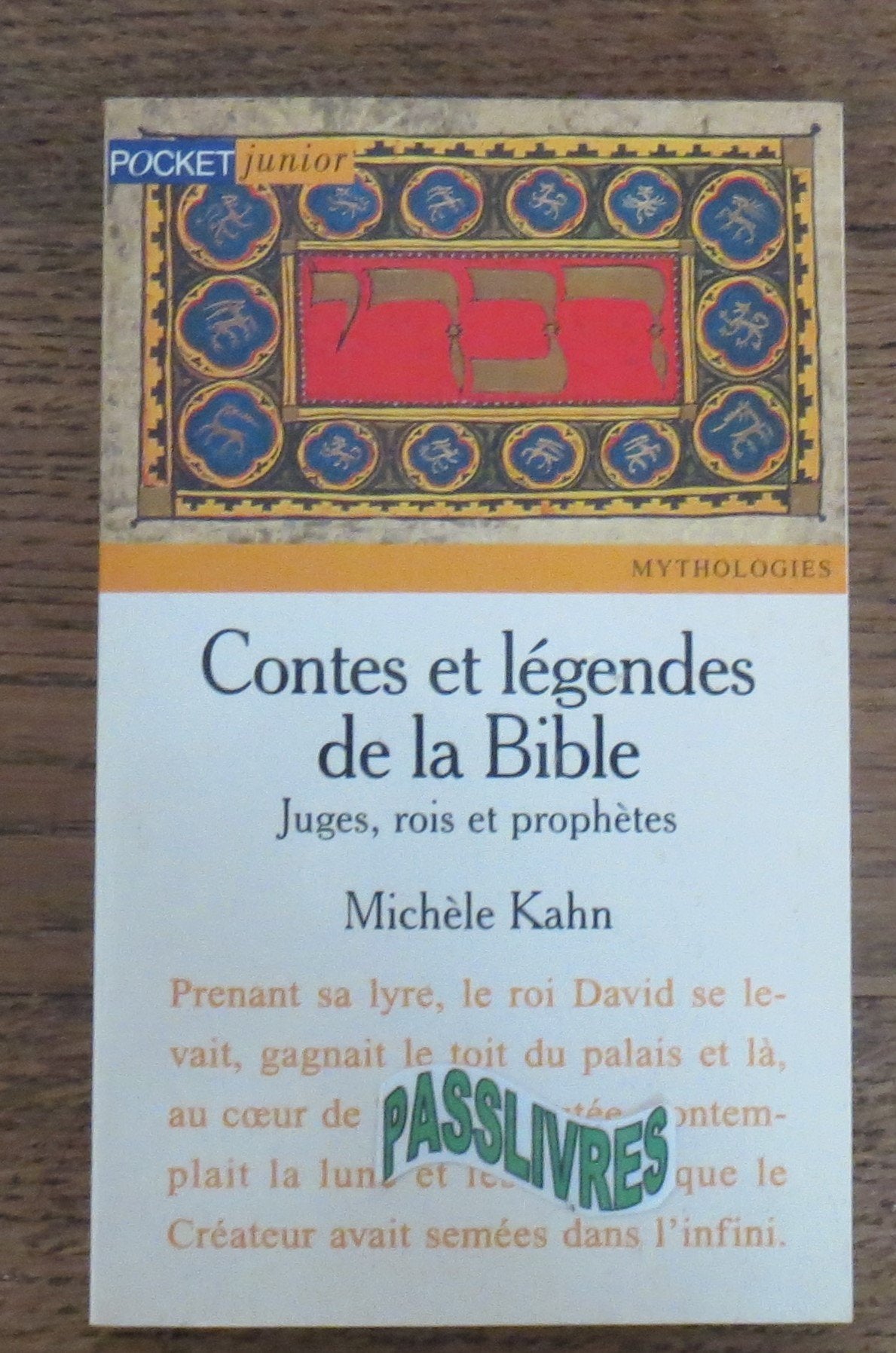 CONTES ET LEGENDES DE LA BIBLE.: Juges, rois et prophètes Books