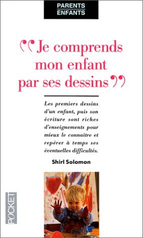Je connais mon enfant par ses dessins Books
