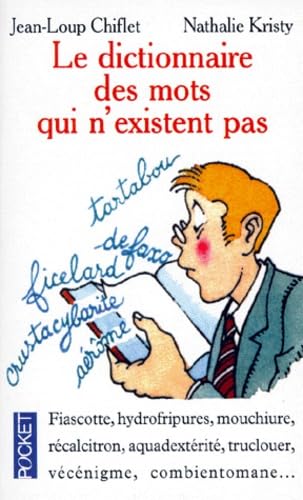 Le dictionnaire des mots qui n'existent pas Books