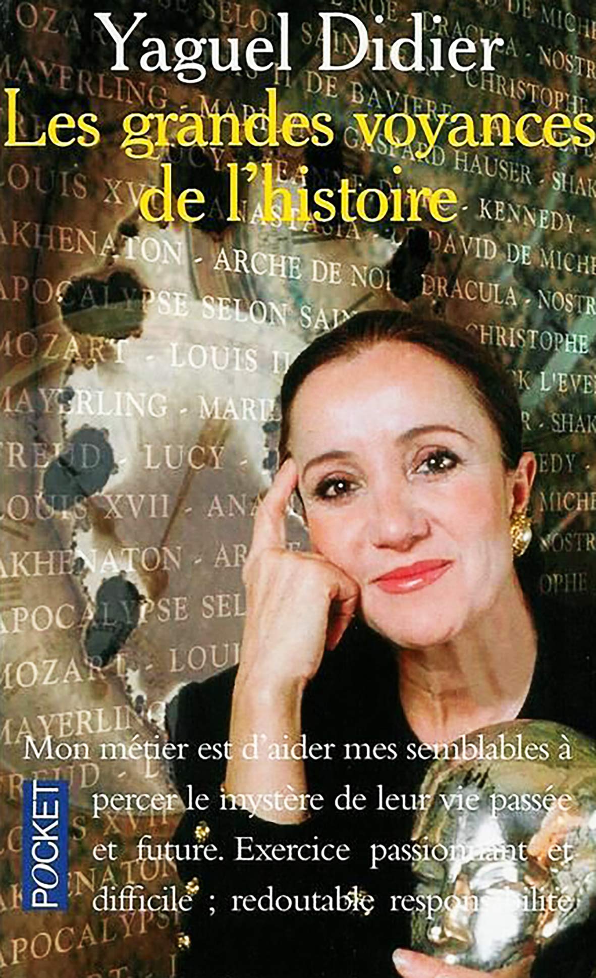 Les grandes voyances de l'histoire : leur vrai destin Books