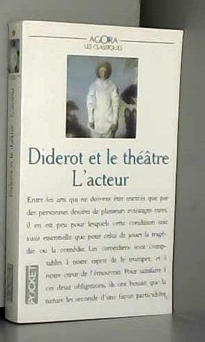 Diderot Et Le Theatre. Tome 2, L'Acteur Books