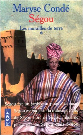 Segou: Les Murailles De Terre (Fiction, Poetry & Drama) Historical Fiction
