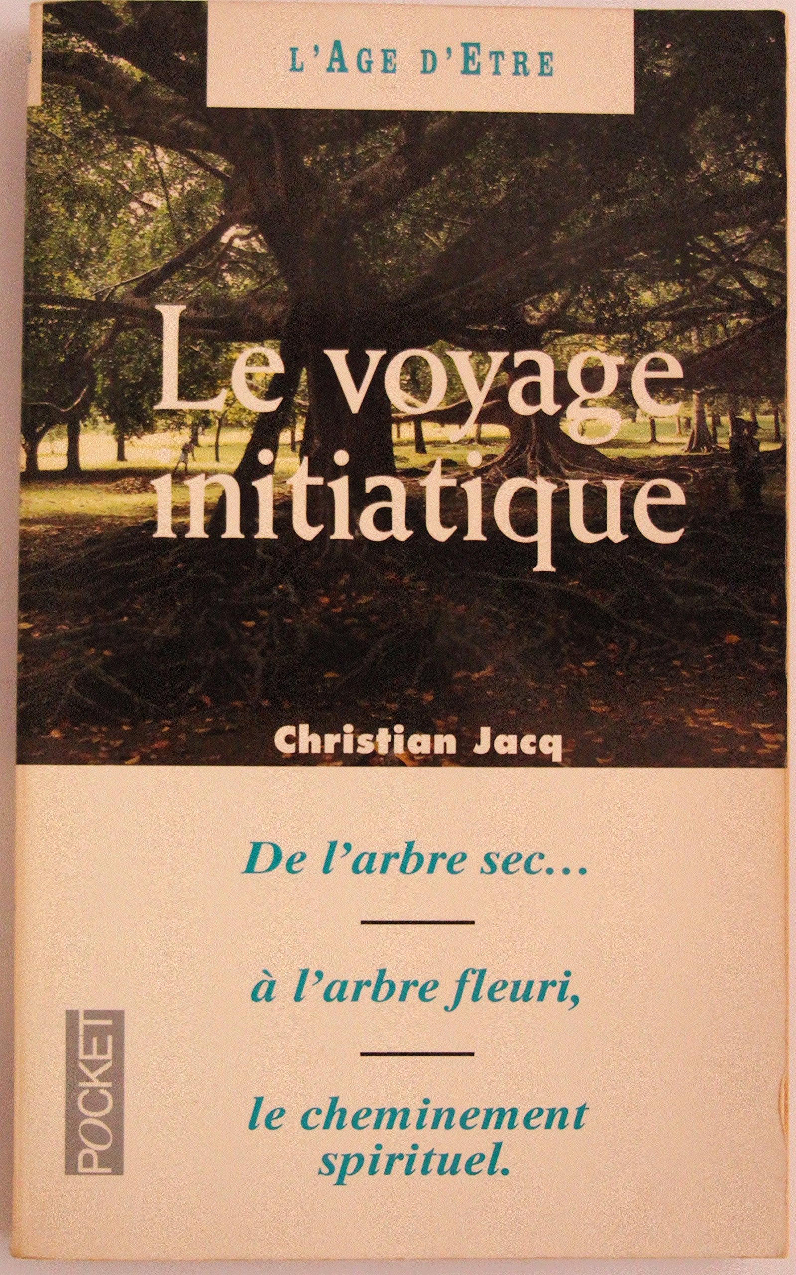 Le voyage initiatique ou Les trente-trois degrés de la sagesse Books