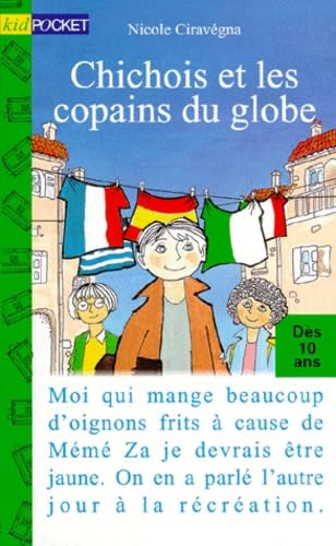 Chichois et les copains du globe Books