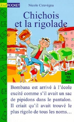 Chichois et la rigolade Books