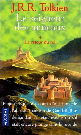Seigneur DES Anneaux: Le Retour Du Roi Vol 3 (Fiction, poetry & drama) Learning & Reference