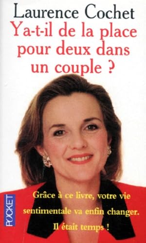 Y a-t-il de la place pour deux dans un couple ? book