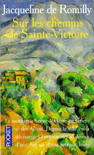 Sur Les Chemins De Sainte-Victoire Books
