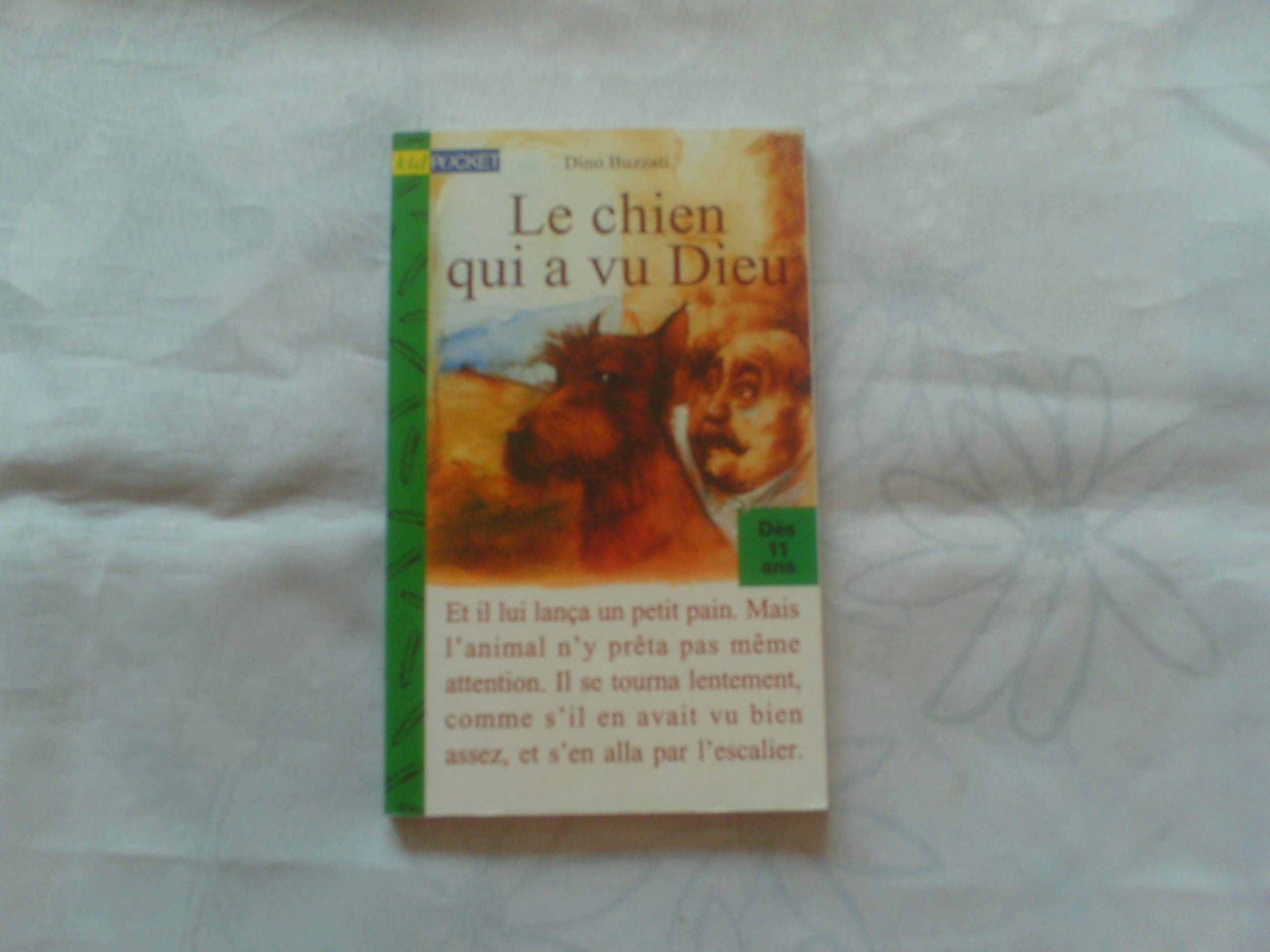 Le Chien qui a vu Dieu book