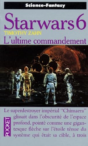 Starwars. Vol. 6. L'ultime commandement book