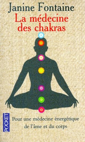 La Medecine Des Chakras book