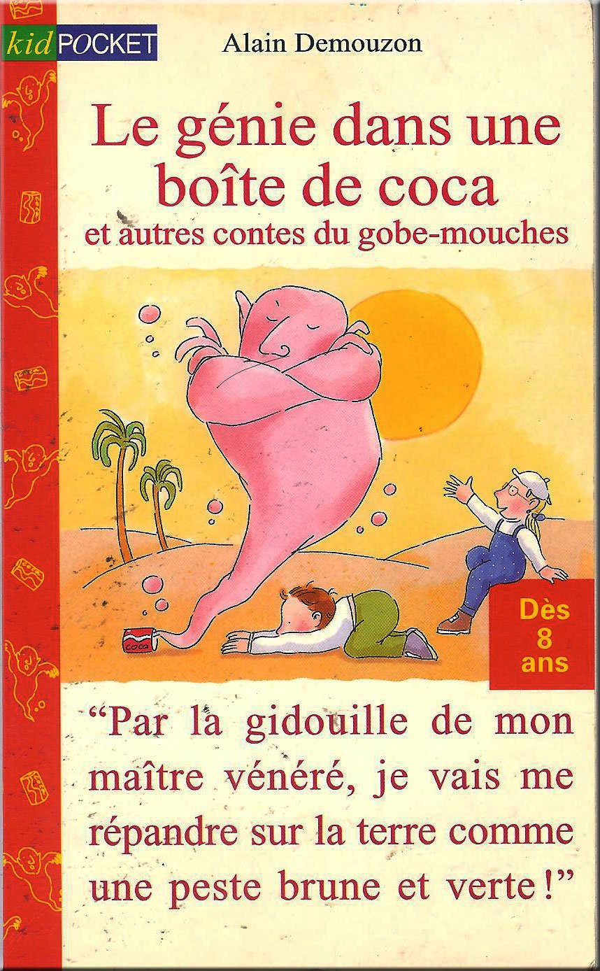 Le génie dans une boîte de coca et autres contes du gobe-mouches Books