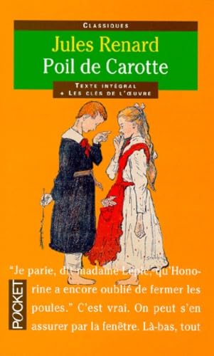 Poil De Carotte: Comedie En Deux Actes Drama