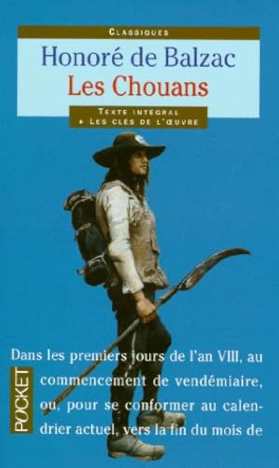 Les Chouans: Ou LA Bretagne En 1799 (Classiques Abreges) Foreign Languages ​​& Dictionaries