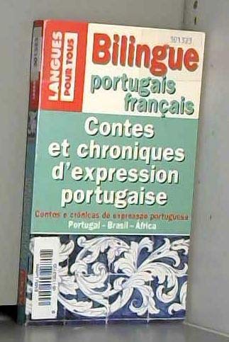 Contes et chroniques d'expression portugaise: Edition bilingue français-portugais Books