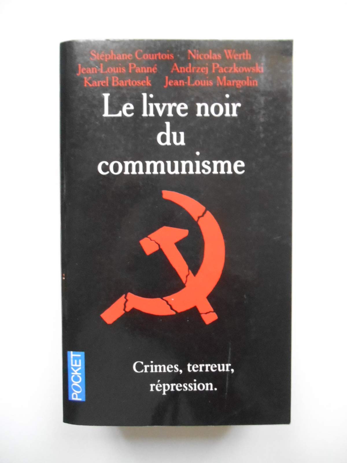 Le livre noir du communisme: Crimes, terreur, répression Books