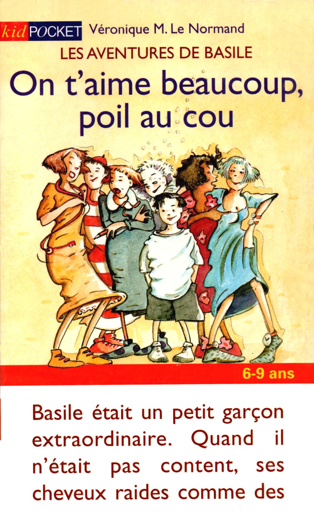 Les aventures de Basile : On t'aime beaucoup, poil au cou Books