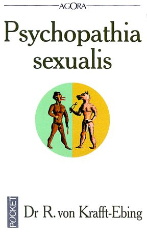 Psychopathia sexualis : étude médico-légale à l'usage des médecins et des juristes Books