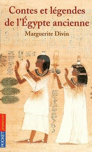 Contes et Légendes de l'Egypte ancienne Books