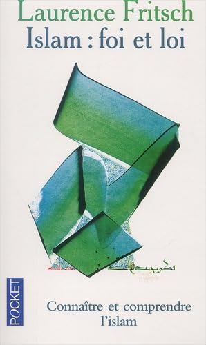 L'islam : foi et loi book