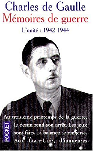 Memoires De Guerre:: L'Unite (1942-1944) (Le livre de poche: classiques) Learning & Reference