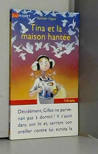 Tina et la maison hantee (Kid 3-9 Ans) Books