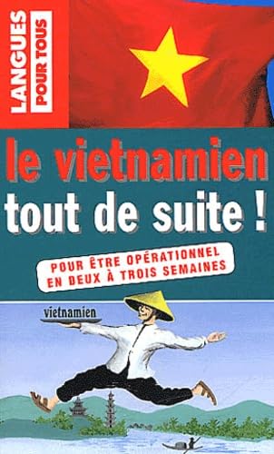 Le vietnamien tout de suite book