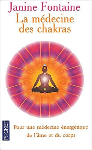 La Médecine des chakras book