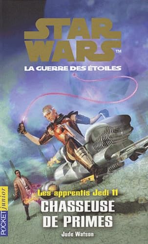Les Apprentis Jedi, tome 11 : Chasseur de primes Books