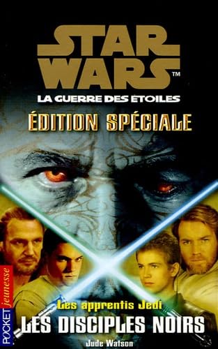 Les disciples noirs, Les apprenti Jedi Edition spéciale n°2, tome 20 book